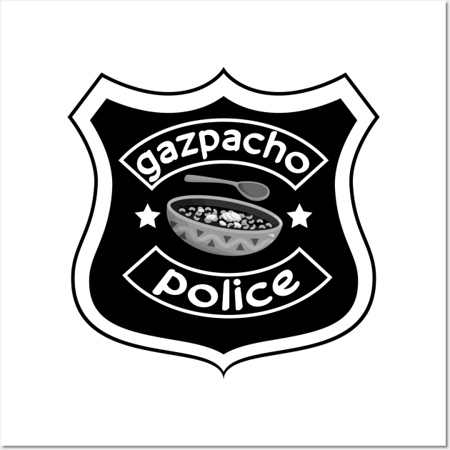 Gazpacho Police Wall Art by slawers